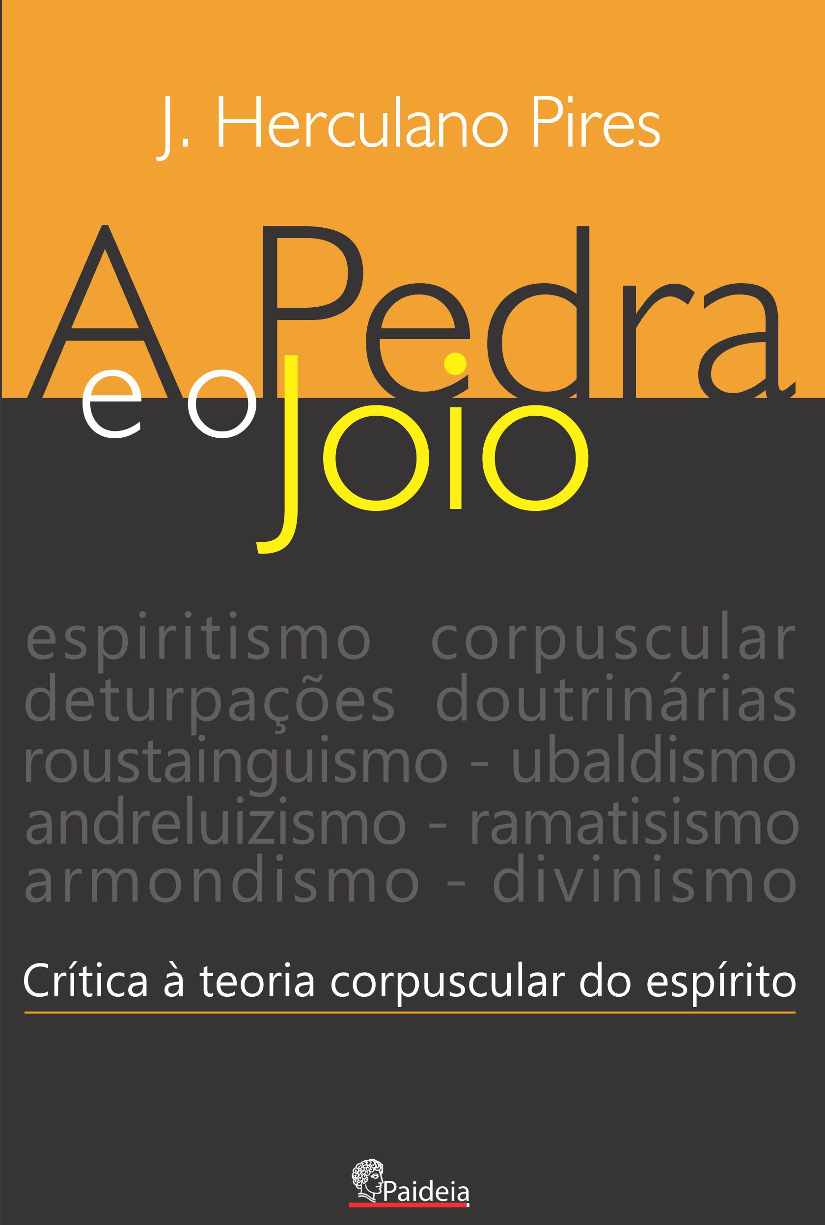 A Pedra e o Joio