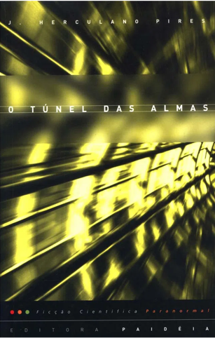 O túnel das almas