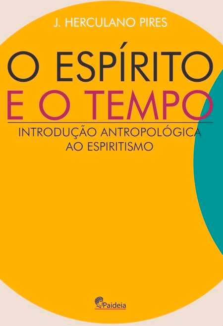 O ESPIRITO E O TEMPO