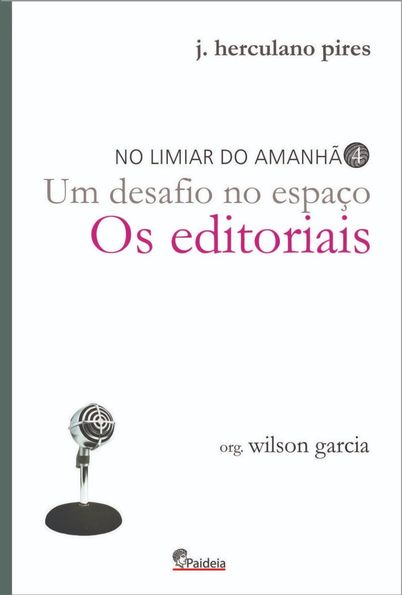 Um Desafio no Espaço. Os Editoriais